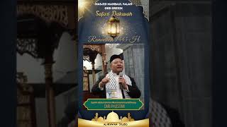 Safari Ramadhan 1445 H di Masjid Manbaul Falah GKB RW. 07 Desa Yosowilangun Manyar Gersik