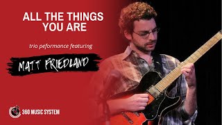 All The Things You Are - Trio Performance