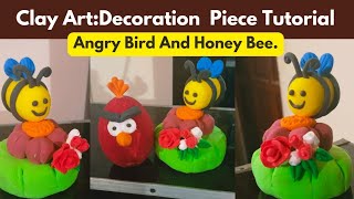 Clay Art Decoration Pieces | DIY Angry Bird & Honey Bee Figurines | Easy Clay Crafts"