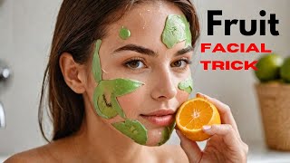 Glowing Skin REVEALED with This One Simple Fruit Facial Trick#homemade #oily #diy #face #beauty