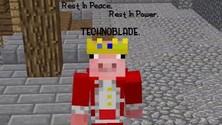 Rest In Peace, Rest In Power, Technoblade.