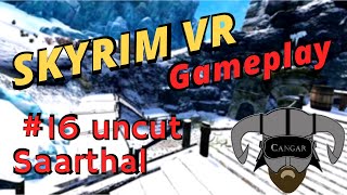 Modded Skyrim VR #16 - Into Saarthal at the College of Winterhold