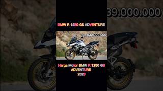 Harga Motor BMW R 1250 GS ADVENTURE 2023#shortsfeed