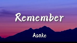 Asake - Remember (Lyrics)