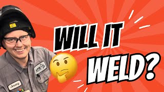 #WillItWeld Episode 2! | Aluminum…We Think?