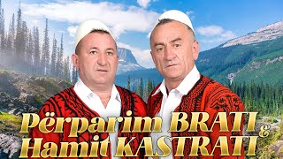 Perparim Brati & Hamit Kastrati - Vesel Pasha kishte thene