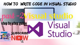 how to write program on visual studio for beginners? part -2 exercises