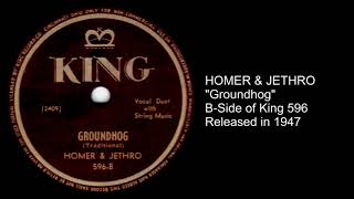 Homer & Jethro "Groundhog" (1947)