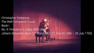 Christopher Parkening - TWTC (Book I) No. 9: Prelude in E major, BWV 854 (Johann Sebastian Bach)