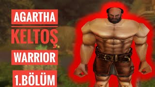 Agartha Keltoş Warior Serisi #1