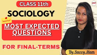 Class 11 Sociology | Most Expected Questions for Term 2 | Answer Writing Tips & Tricks by Savvy Mam