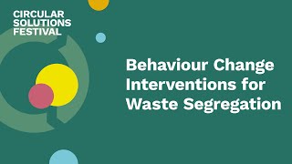 Behaviour Change Interventions to Increase Household Waste Segregation in Indonesia