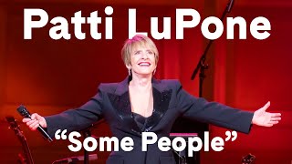 Patti LuPone Sings “Some People” from Gypsy at Carnegie Hall