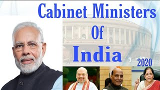 Cabinet Ministers of India 2020 | PM Modis Cabinet | List of current ministers of India 2020 |