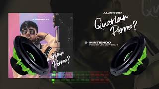 Julianno Sosa - Mintiendo (Bass Boosted)