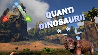 ARK SURVIVAL EVOLVED - Quanti dinosauri!