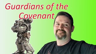 How to Paint the Guardians of the Covenant