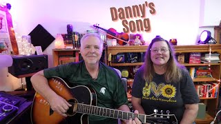 Danny's Song - Kenny Loggins duet cover