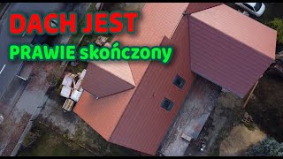 Dach jest prawie skończony - Remont starego domu