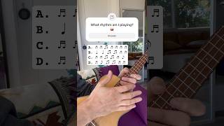 What Rhythm Am I playing? #challenge #eartraining #ukulele