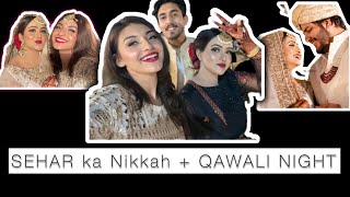 Sehar hayyat ka NIKKAH✨| QAWALI NIGHT| MINAAZ LIFE | VLOG