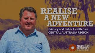 Living and working in Central Australia Grant Moore 2nd Responder