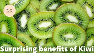 Kiwi fruit benefits | Health benefits of eating kiwi | Health benefits of kiwis