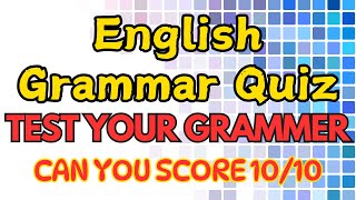 Can You Ace This Mixed English Grammar Test?