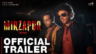 MIRZAPUR MOVIE TRAILER |Mirzapur The Film Official Trailer |Mirzapur Movie release date munna bhaiya