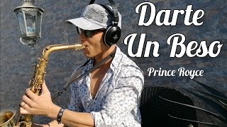 Darte Un Beso (Prince Royce) Sax Cover - Joel Ferreira Sax