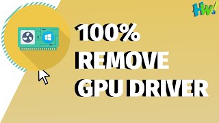 Guide: 100% Remove All Gpu Driver