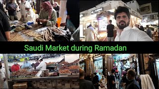 Ramadan 2022 Saudi Arabia | Markets during Ramadan Saudi Arabia |Mohammad Hussain