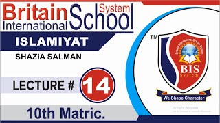 Islamiyat Lecture - 14 | 10th Matric | BISS Online Lecture