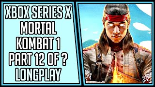 Mortal Kombat 1 (Invasion Mode 6) | Part 12 of ? | Series X | Longplay #6 [4Kp60]