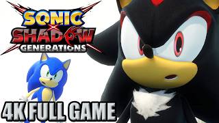 Sonic X Shadow Generations-Shadow's Story | 4K Full Gameplay/No Commentary