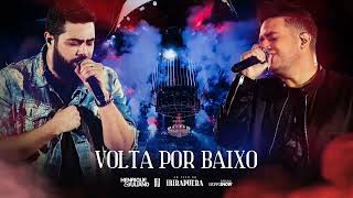 HENRIQUE E JULIANO - VOLTA POR BAIXO