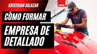 La TRAMPA que el Detailer debe EVITAR - Kristhian Salazar