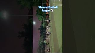 Wazarat Football League Riyadh ⚽️ #football foo#youtubeshorts #ytshorts