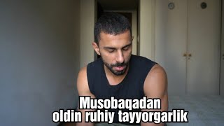 Musobaqadan oldin ruhiy tayyorgarlik