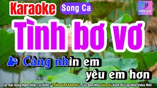 Tình Bơ Vơ Karaoke Tone Song Ca