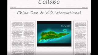 Collabo - China Dan & VIO International