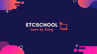 Présentation ETCSCHOOL