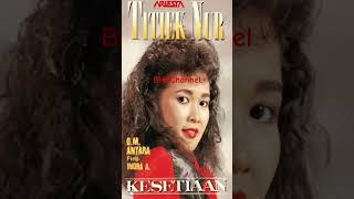 Titiek Nur - Kesetiaan #dangdutoriginal