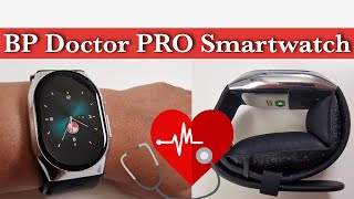 BP Doctor Pro Blood Pressure Smartwatch Review