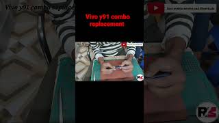 VIVO Y91 COMBO REPLACEMENT #vivo #vivoy91 #short #shortvideo #shortsvideo #youtubeshorts #youtuber