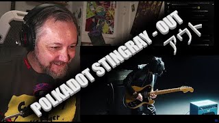 POLKADOT STINGRAY - OUT アウト - Ryan Mear Reacts