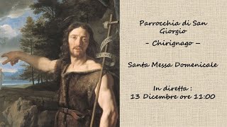 Santa Messa Domenicale  13 Dicembre 2020