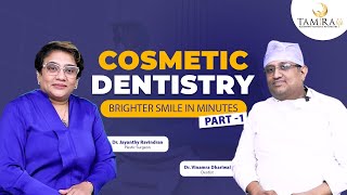 COSMETIC DENTISTRY | TamiraLife