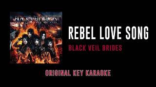 Rebel Love Song - Black Veil Brides | Set the World on Fire | Karaoke Instrumental with Lyrics