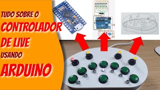 Tudo sobre o controlador de LIVE usando ARDUINO